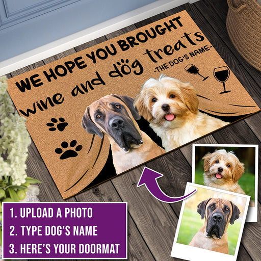 Personalized Doormat - We Hope You Brought Wine and Dog Treats